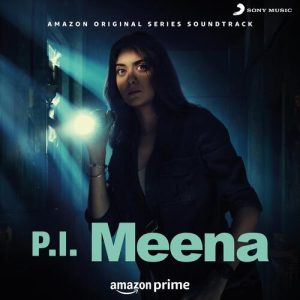 P.I. Meena (Original Series Soundtrack) (2023) Album Art