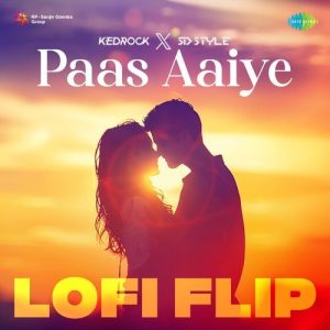 Paas Aaiye – LoFi Flip (2024) Album Art