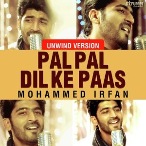 Pal Pal Dil Ke Paas – Unwind Version