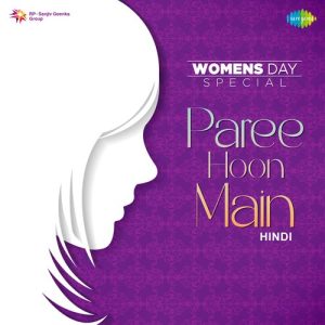 Paree Hoon Main – Womens Day Special (2023) Album Art