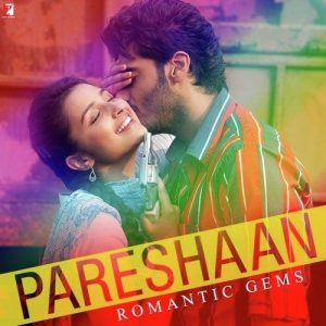 Pareshaan – Romantic Gems (2015) Album Art