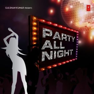 Party All Night (2013) Album Art