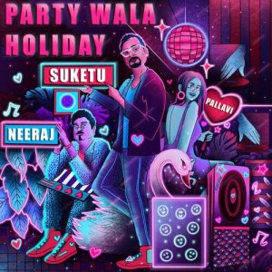 Party Wala Holiday (2021) Album Art