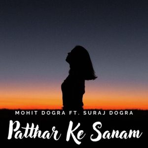 Patthar Ke Sanam (2021) Album Art