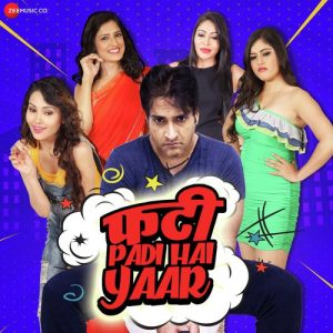 Phatti Padi Hai Yaar! (2019) Album Art