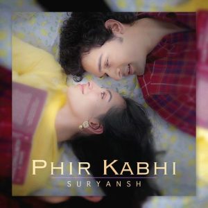 Phir Kabhi (2024) Album Art