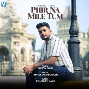 Phir Na Mile Tum (2025) Album Art
