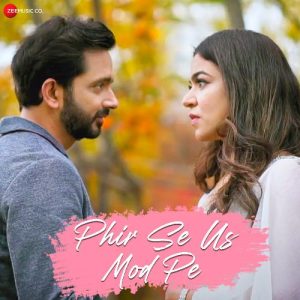 Phir Se Us Mod Pe (2021) Album Art