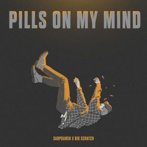 Pills On My Mind