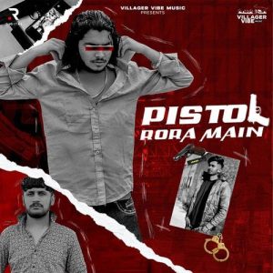 Pistol Rora Main (2024) Album Art