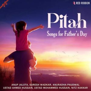 Pitah – Songs for Father’s Day