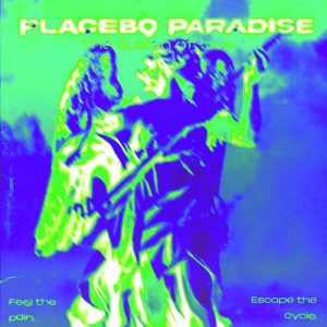 Placebo Paradise