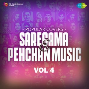 Popular Covers – Saregama And Pehchan Music Vol-4