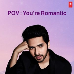 Pov – You’re Romantic