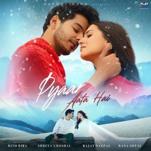 Pyaar Aata Hai (2025) Album Art