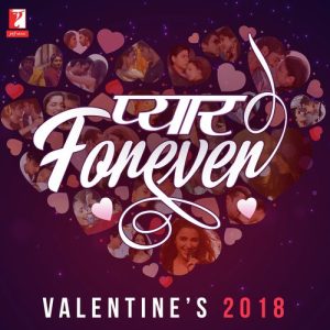 Pyaar Forever – Valentines 2018 (2018) Album Art