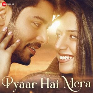 Pyaar Hai Mera (2021) Album Art