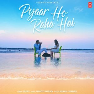 Pyaar Ho Raha Hai (2025) Album Art