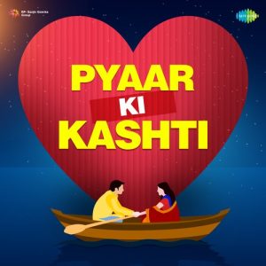 Pyaar Ki Kashti Mein (2023) Album Art