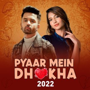 Pyaar Mein Dhokha 2022 (2022) Album Art
