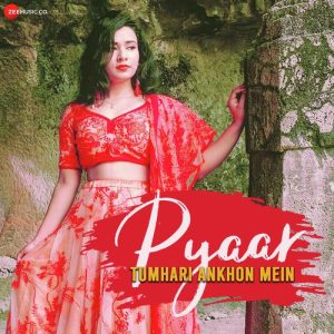 Pyaar Tumhari Ankhon Mein (2020) Album Art