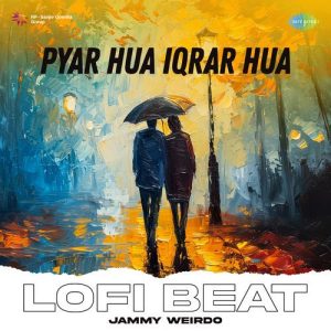 Pyar Hua Iqrar Hua Lofi Beat (2024) Album Art