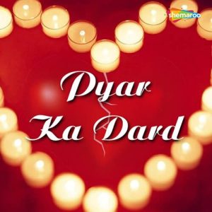Pyar Ka Dard (2009) Album Art
