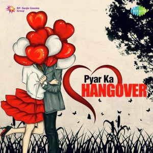 Pyar Ka Hangover (2019) Album Art