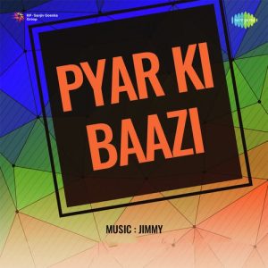 Pyar Ki Baazi (1965) Album Art