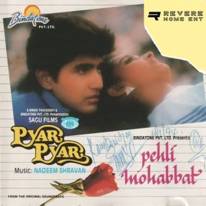 Pyar Pyar – Pehli Mohabbat (1993) Album Art