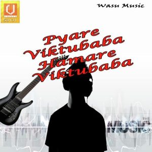 Pyare Viktubaba Hamare Viktubaba