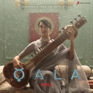 Qala (Music From The Netflix Film) (2022) Album Art
