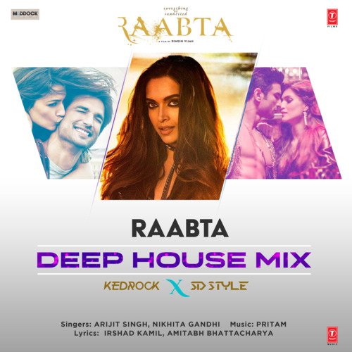 Raabta – Deep House Mix