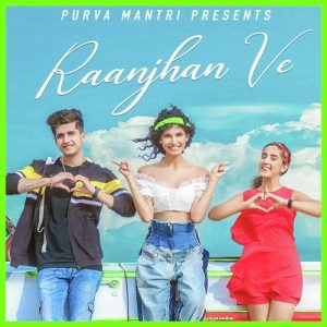 Raanjhan Ve