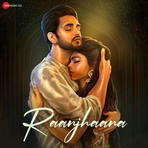 Raanjhanaa (2023) Album Art