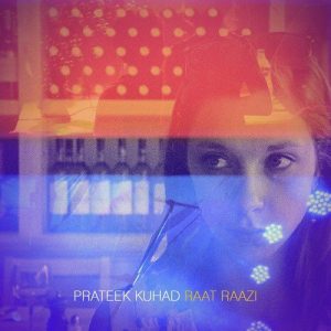 Raat Raazi (2013) Album Art