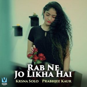 Rab Ne Jo Likha Hai (2022) Album Art