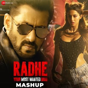 Radhe – Your Most Wanted Bhai Mashup Album Art