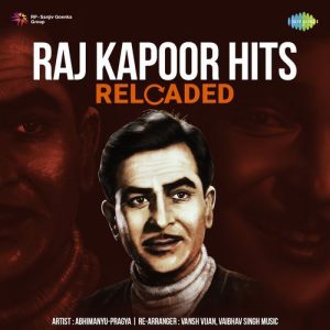 Raj Kapoor Hits Reloaded (2023) Album Art