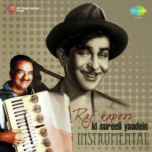 Raj Kapoor Ki Sureeli Yaaden – Instrumental