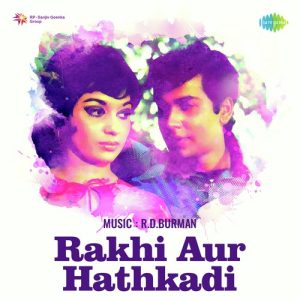 Rakhi Aur Hathkadi
