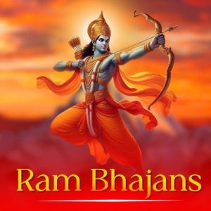 Ram Bhajans