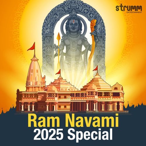 Ram Navami 2025 Special – A Collection of New Songs