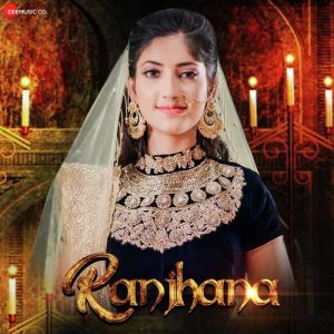 Ranjhana (2019) Album Art