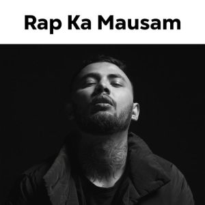 Rap Ka Mausam (2022) Album Art