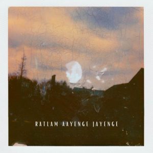 Ratlam Aayenge Jayenge (2024) Album Art