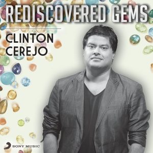 Rediscovered Gems: Clinton Cerejo (2015) Album Art