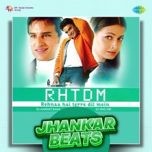 Rehnaa Hai Terre Dil Mein – Jhankar Beats (2023) Album Art