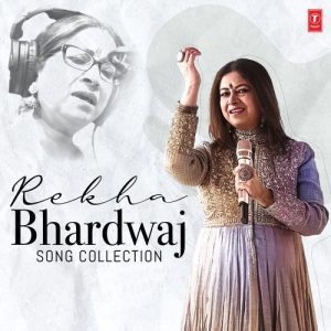 Rekha Bhardwaj Song Collection (2024) Album Art