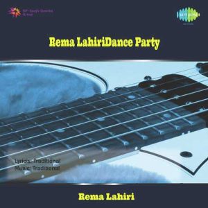 Rema Lahiri – Dance Party